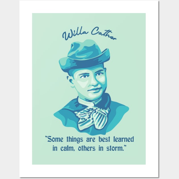 Willa Cather Portrait and Quote Wall Art by Slightly Unhinged